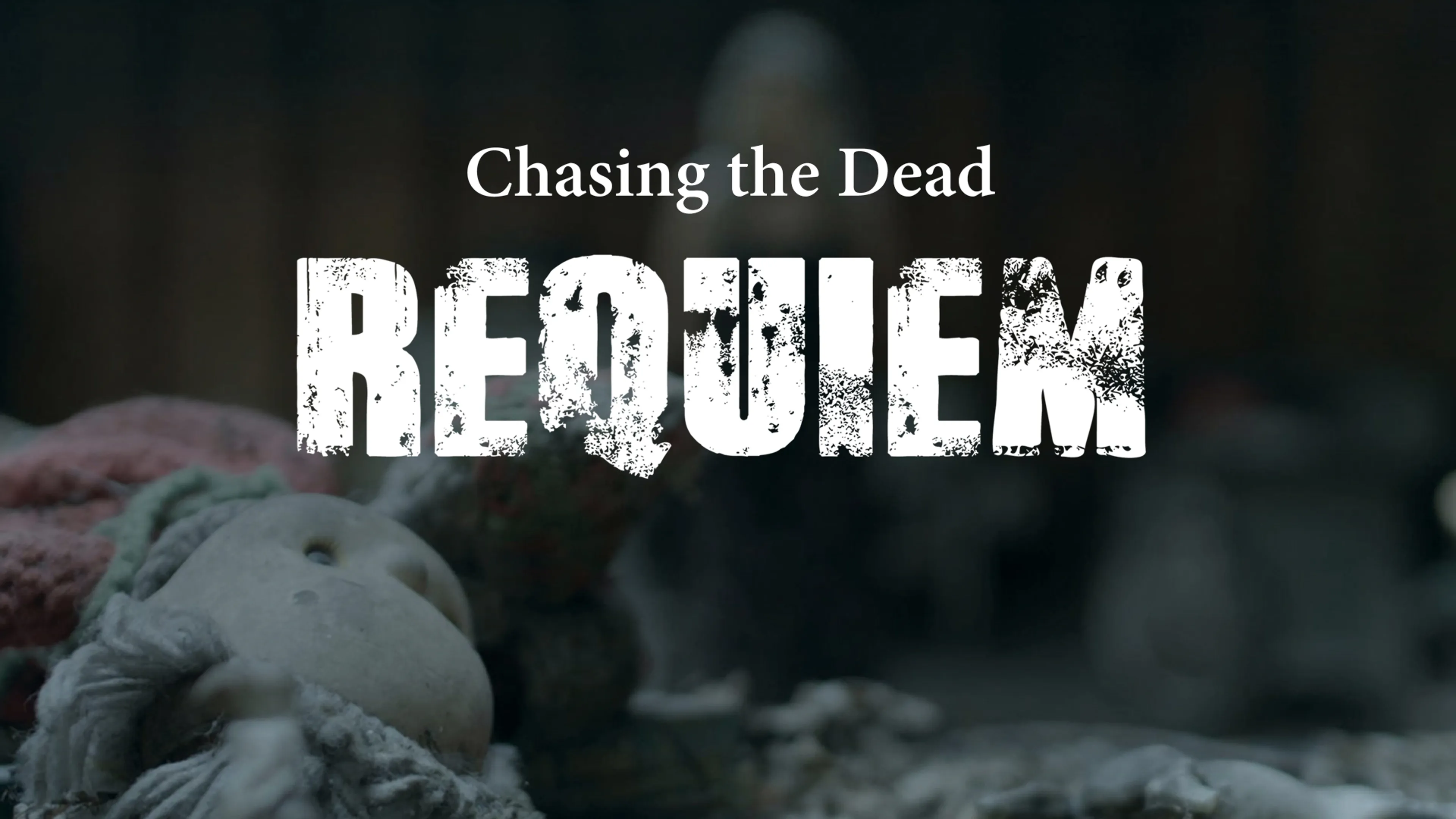 Chasing the Dead Requiem poster